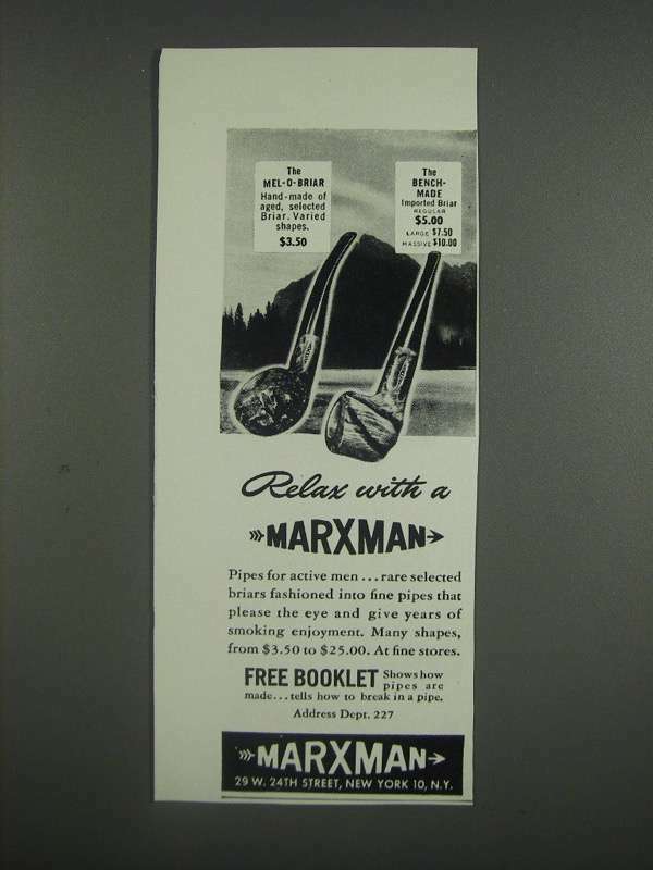 1946 Marxman Mel-O Briar and Bench-Made Pipes Ad 1946 Marxman Mel-O Briar and Bench-Made Pipes Ad