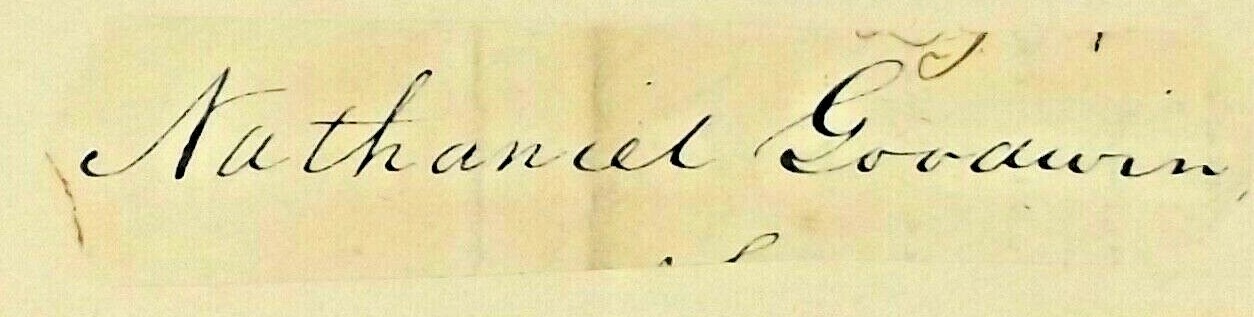 RARE Signed Cut Revolutionary War Major General Nathaniel Goodwin Mass Militia