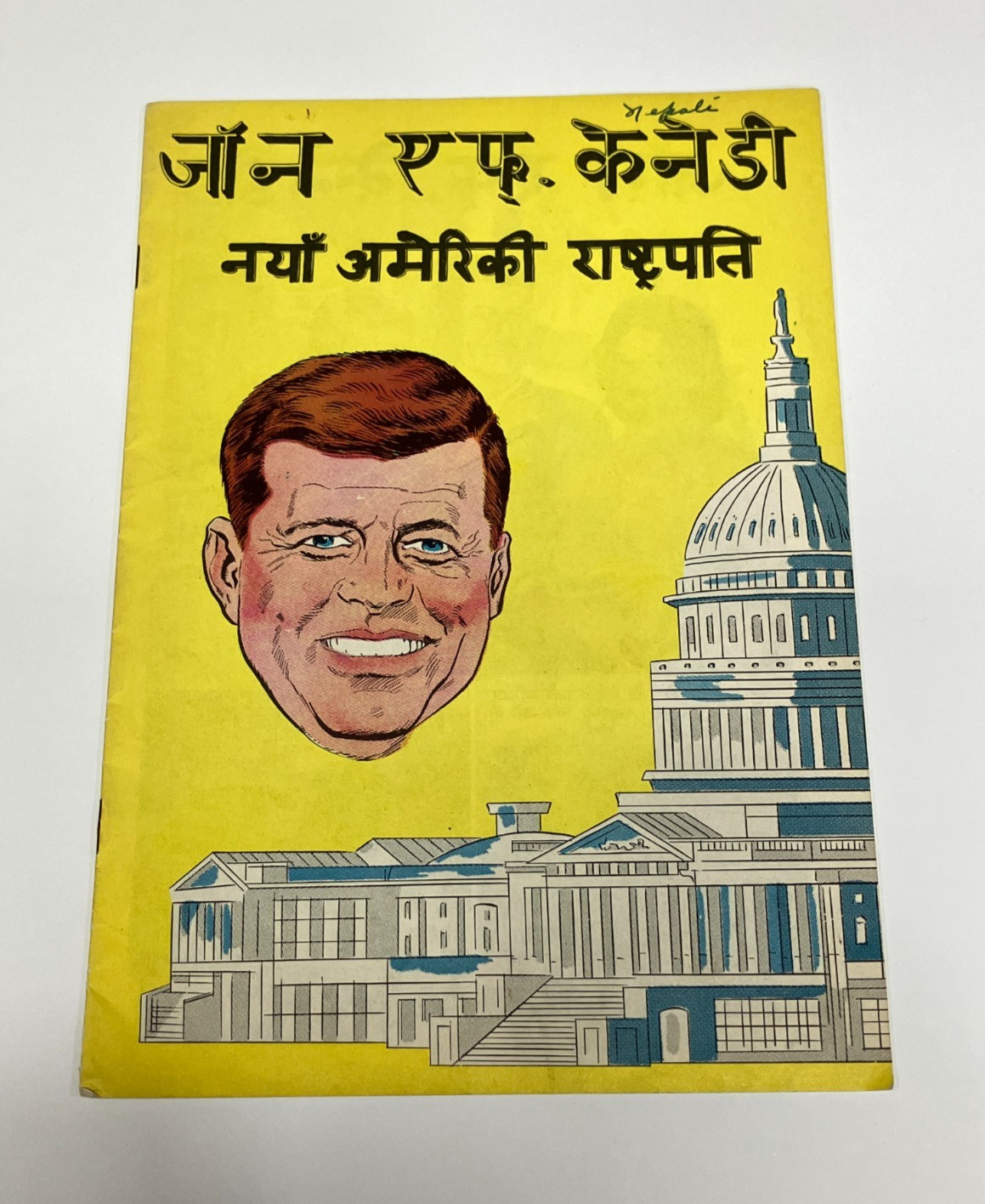 1961 John F. Kennedy (U.S. Embassy issued) Nepali Comic Booklet - Ultra RARE