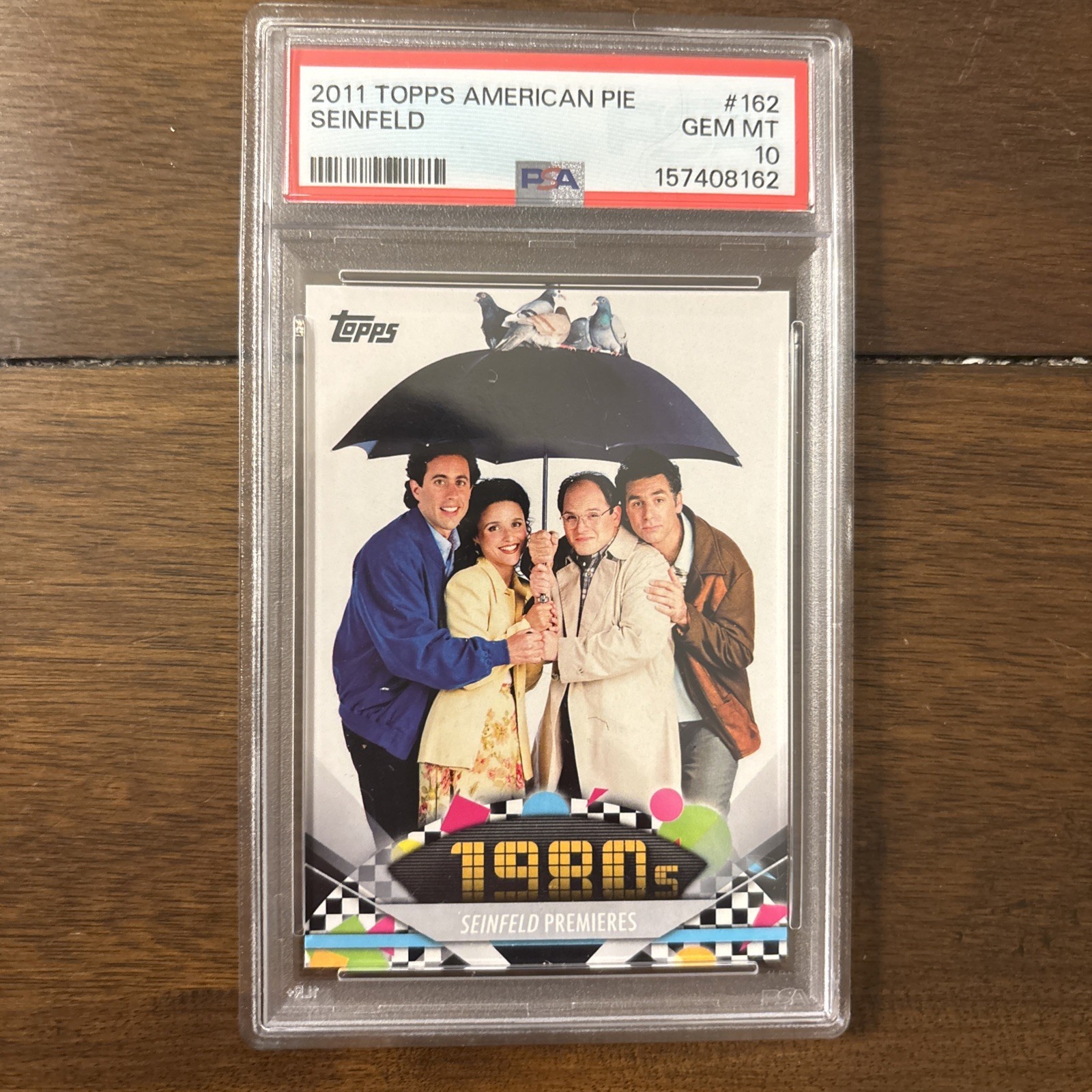 2011 -SEINFELD- PSA 10 Topps American Pie TV Card - Jerry/Kramer/George/Elaine