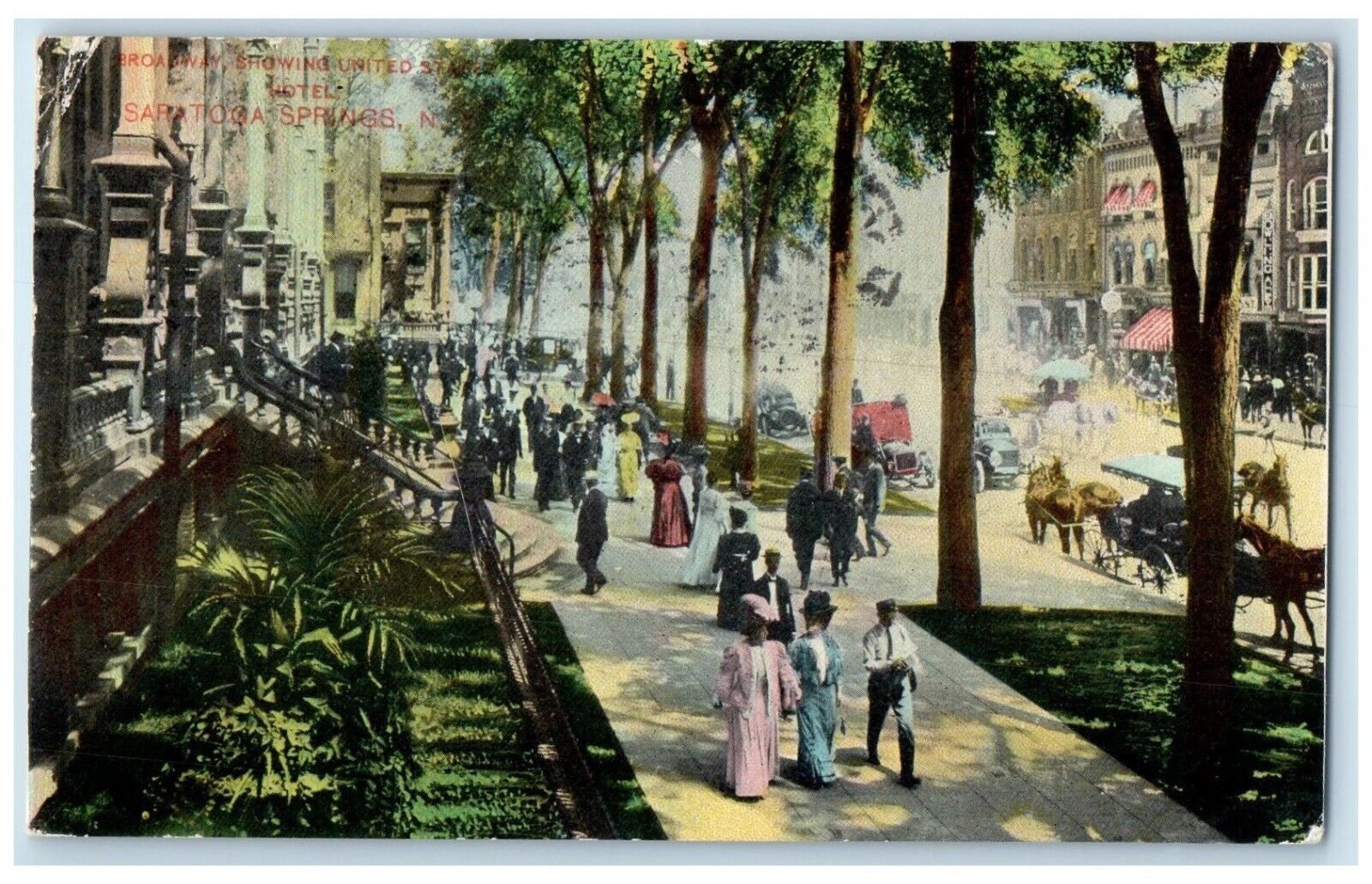 Saratoga Springs New York NY Postcard Broadway Showing United States Hotel 1909