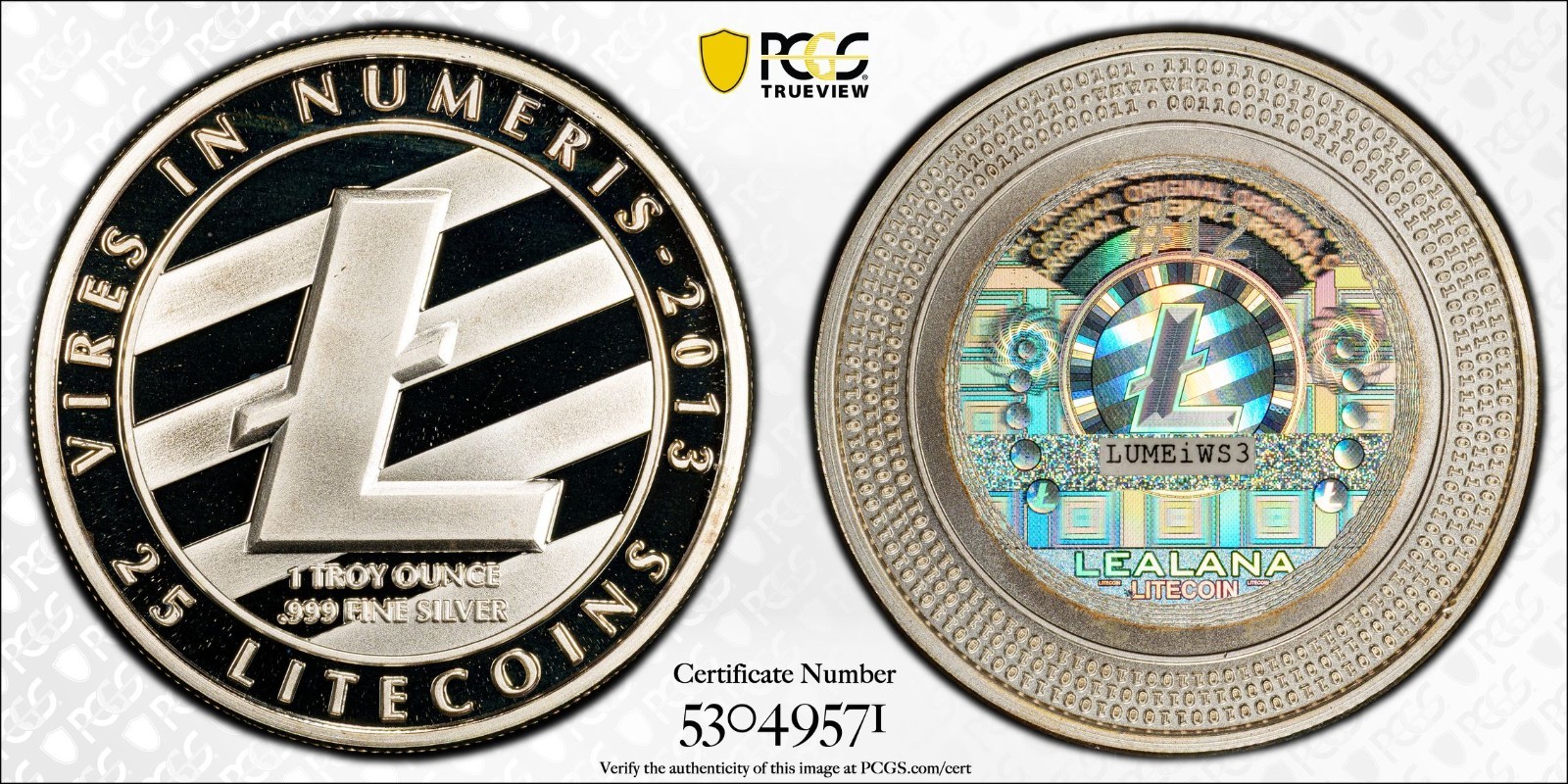 🔥2013 25 LTC  LEALANA SILVER PCGS DCAM FINEST GRADE KNOWN (LIKE CASASCIUS)🔥