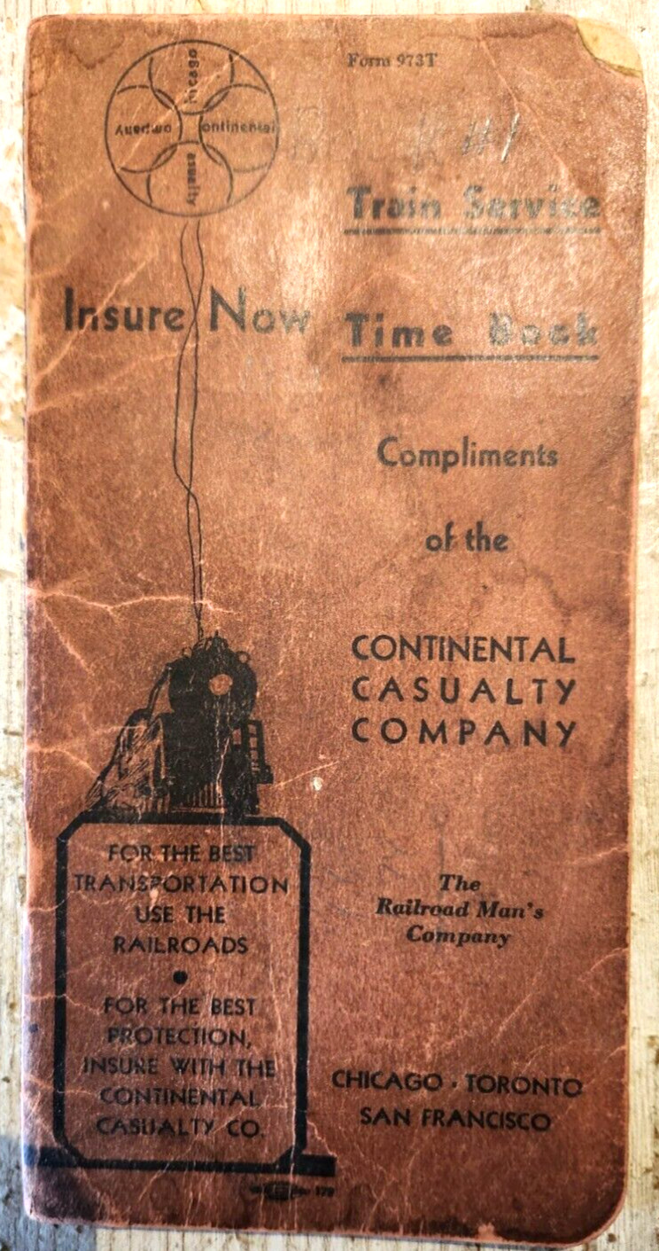 1934 Continental Casualty Railroad Man's Train Service Time Book used 1934 Continental Casualty Railroad Man's Train Service Time Book used