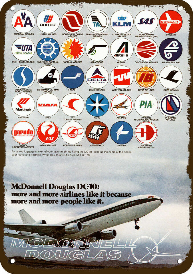 1975 McDONNELL DOUGLAS DC-10 JET Airline Logos DECORATIVE REPLICA METAL SIGN 1975 McDONNELL DOUGLAS DC-10 JET Airline Logos DECORATIVE REPLICA METAL SIGN
