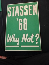 Rare scarce Harold Stassen 68 Why not ? Poster sign. Vintage original picture