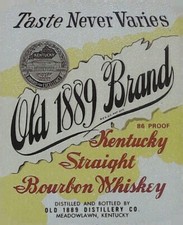 Old 1889 Brand Kentucky Straight Bourbon Whiskey Vintage Vintage Liquor Label picture