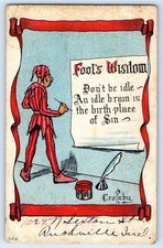 c1910's Fool's Wisdom Don't Be Idle Crorsby Signed Artist Antique Postcard picture