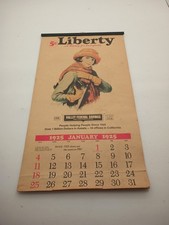 1925 LIBERTY Calendar.  Liberty, 