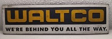 Vintage Waltco Plastic Sign Plaque We're Behind You All The Way 10