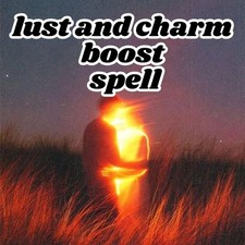 Lust and Charm Boost Spell - Ignite Your Magnetism, Awaken Your Passion picture