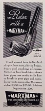 1946 Marxman Pipe Print Ad - Hand Carved Choice Briars Jumbo Large Massive Relax picture