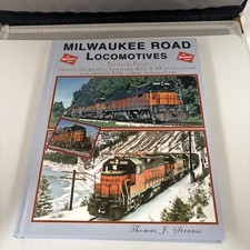 Milwaukee Road Locomotives Second Generation Vol 4 Four Ways West Pub Strauss picture