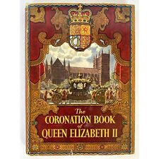 Vintage The Coronation Book of Queen Elizabeth II 1952 Illustrated Royal RARE picture