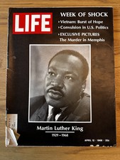 Life Magazine: April 12th, 1968 ++ Week of Shock: The Murder in Memphis MLK picture