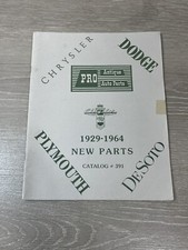 Chrysler Dodge Plymouth Desoto Pro Antique Auto Parts 1929-1964 # 391 picture