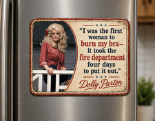 Dolly Parton Retro Funny Fridge Sarcastic Magnet Vintage Kitchen Humor Gift Idea picture