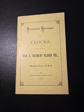 WM. L. Gilbert Clock Co Illustrated Catalogue Of Clocks 1875, Reprinted 1977 picture