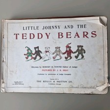 RARE 1907 Little Johnny Teddy Bears 1st Ed J.R. Bray Reilly Britton Antique Read picture