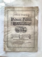 Original 1909 HUDSON-FULTON CELEBRATION Program~ Museum Worthy Document RARE picture