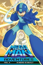 Mega Man Adventures Hardcover Volume 01 (Of 4) A Hero Is Built picture