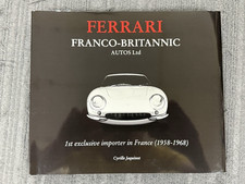 Ferrari Franco-Brittanic Autos Ltd - Cyrille Jaquinot English Version picture