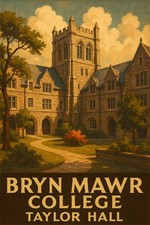 Bryn Mawr College Art Print 🎓 16x24” 200gsm Paper🗞️ Hi-Res💎 Print picture